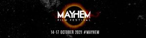 Online booking now available for Mayhem 2021 (Monday 4 October)